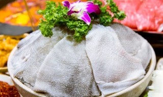 毛肚如何清洗 毛肚如何清洗保存