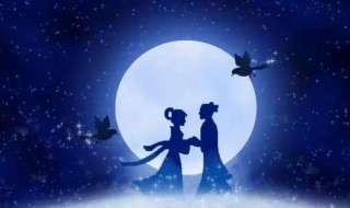 七夕节的由来和风俗是什么（七夕节的由来和风俗是什么意思）