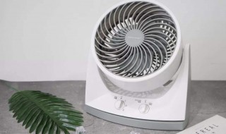 风扇什么方法特别凉快（怎样风扇凉快小妙招）